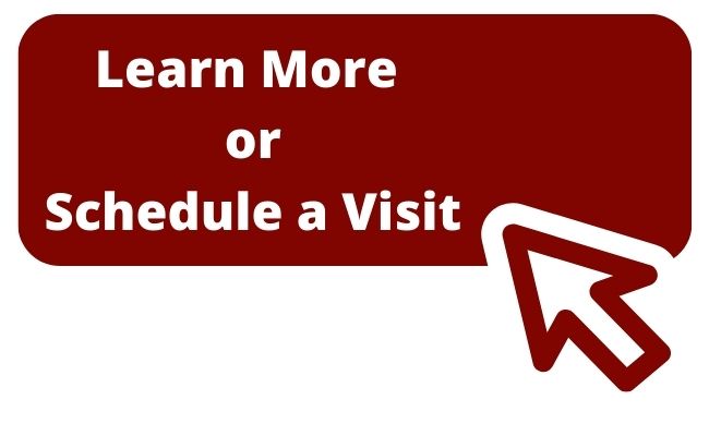 Learn More/Schedule a Visit